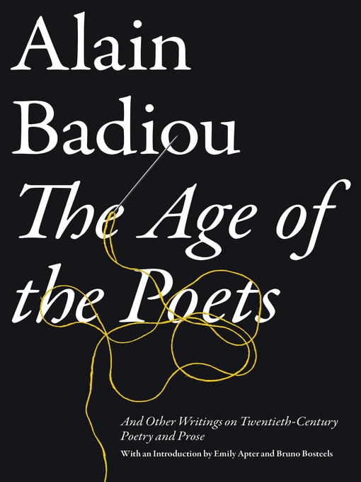 Title details for The Age of the Poets by Alain Badiou - Available
